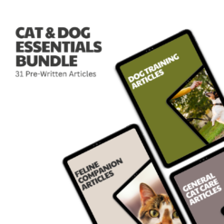 Cat & Dog Essentials Bundle – 31 Pre-Written Articles