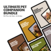 Ultimate Pet Companion Bundle – 50 Pre-Written Articles