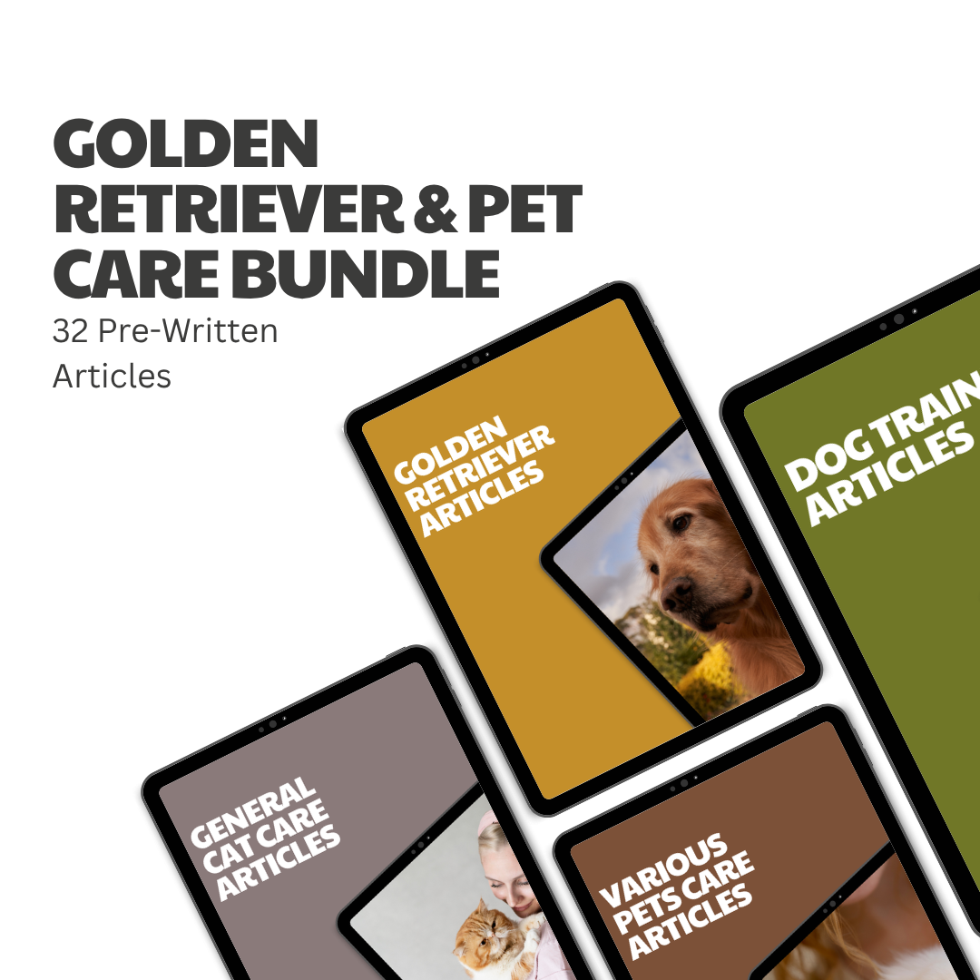 Golden Retriever & Pet Care Bundle – 32 Pre-Written Articles